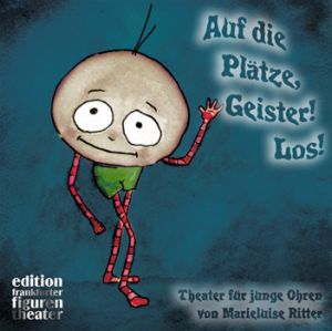 Auf die Plätze, Geister! Los!