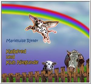 Kalbfred und Kuh Niegunde