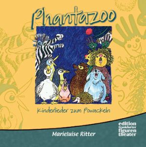 Phantazoo - Kinderlieder zum Powackeln