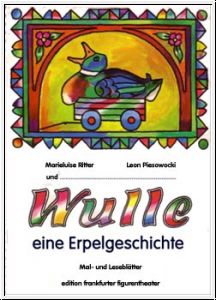 Wulle Mal- und Lesebuch