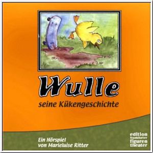 Wulle - seine Kükengeschichte