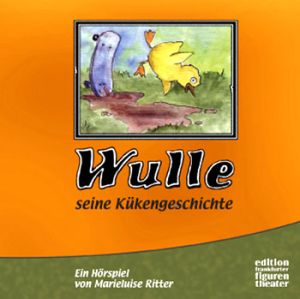 Wulle - seine Kükengeschichte Download