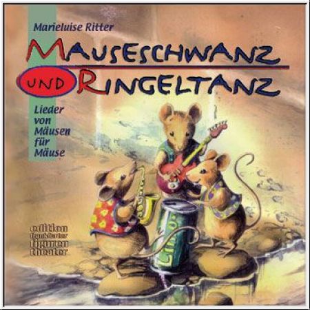 Mauseschwanz & Ringeltanz