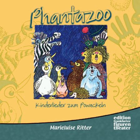 Phantazoo - Kinderlieder zum Powackeln